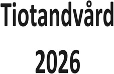Tiotandvård 2026